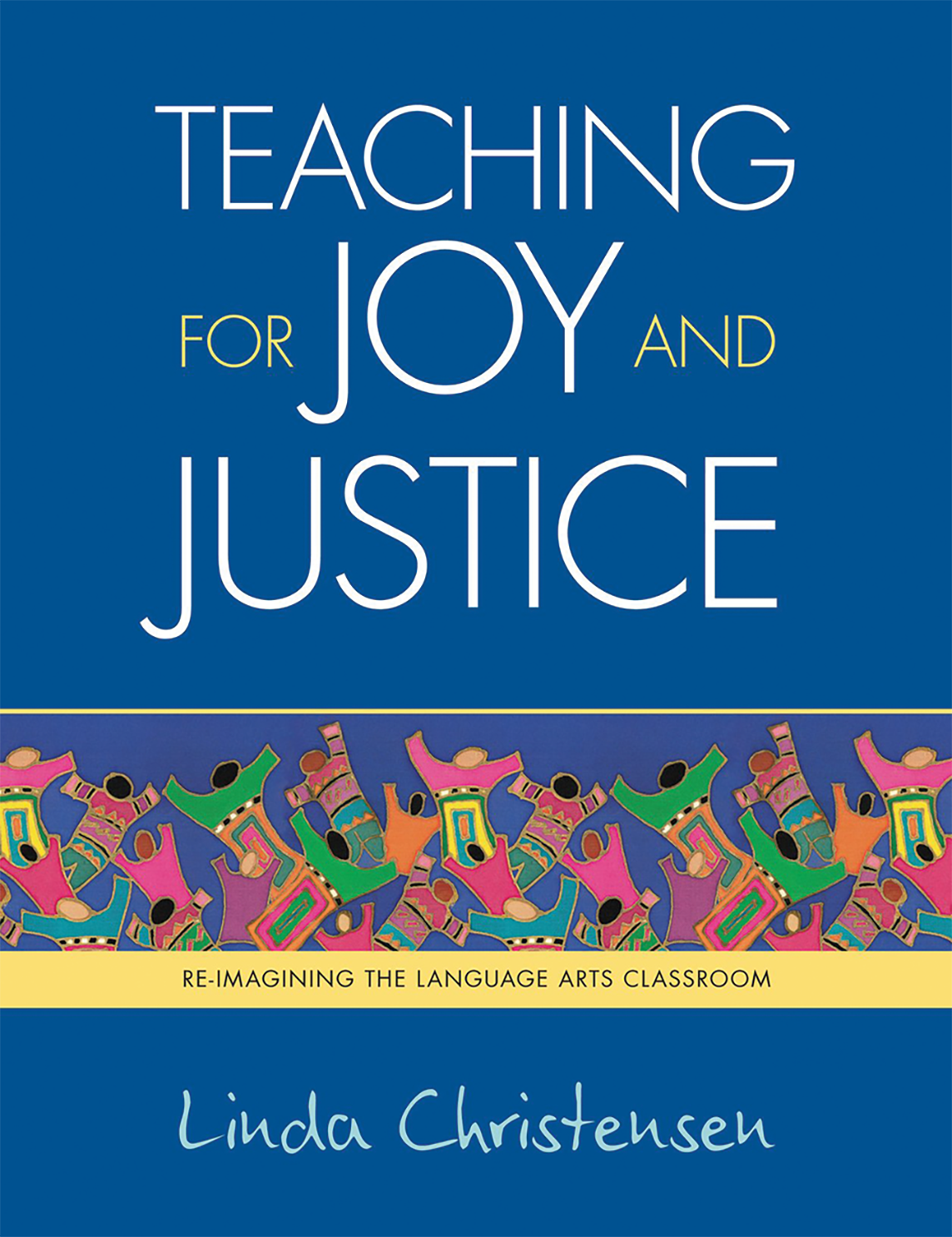 Teaching for Joy and Justice book cover