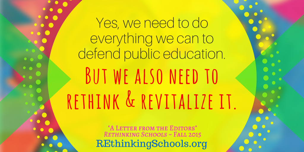 we need to do everything we can to defend public education