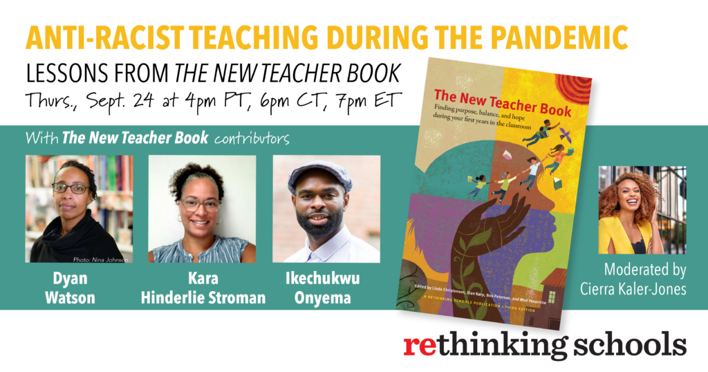 Anti-Racist Teaching During The Pandemic: Lessons From The New Teacher ...