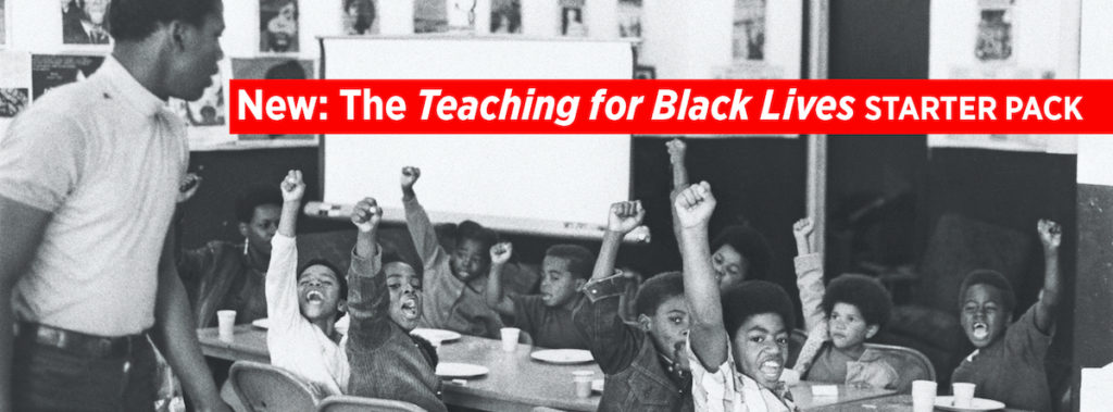 the-teaching-for-black-lives-starter-pack